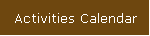 Activities Calendar
