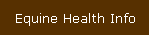 Equine Health Info
