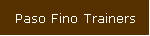 Paso Fino Trainers